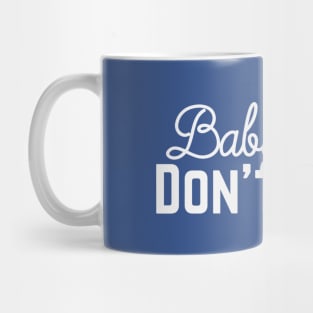 Baby Hair - Don't Care Mug